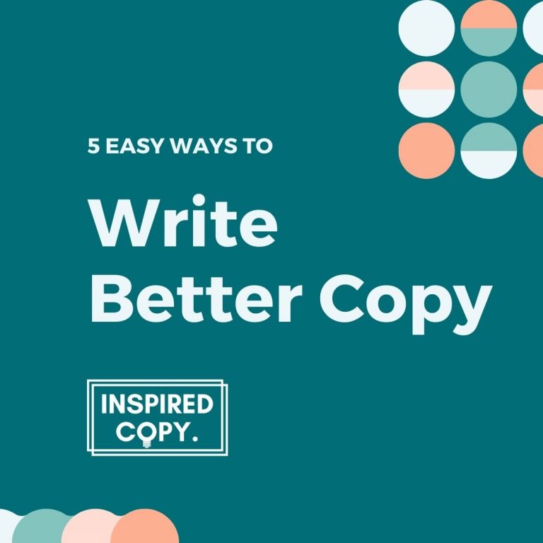 5 easy ways to write better copy